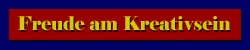 Freude am Kreativsein